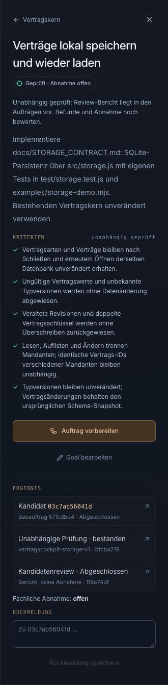 Goal Verträge lokal speichern und wieder laden: konkrete Kriterien mit unabhängigen Prüfnachweisen.